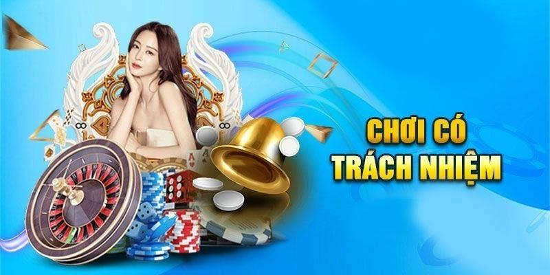 Trách nhiệm người chơi là cần quản lý tốt tài chính của bản thân